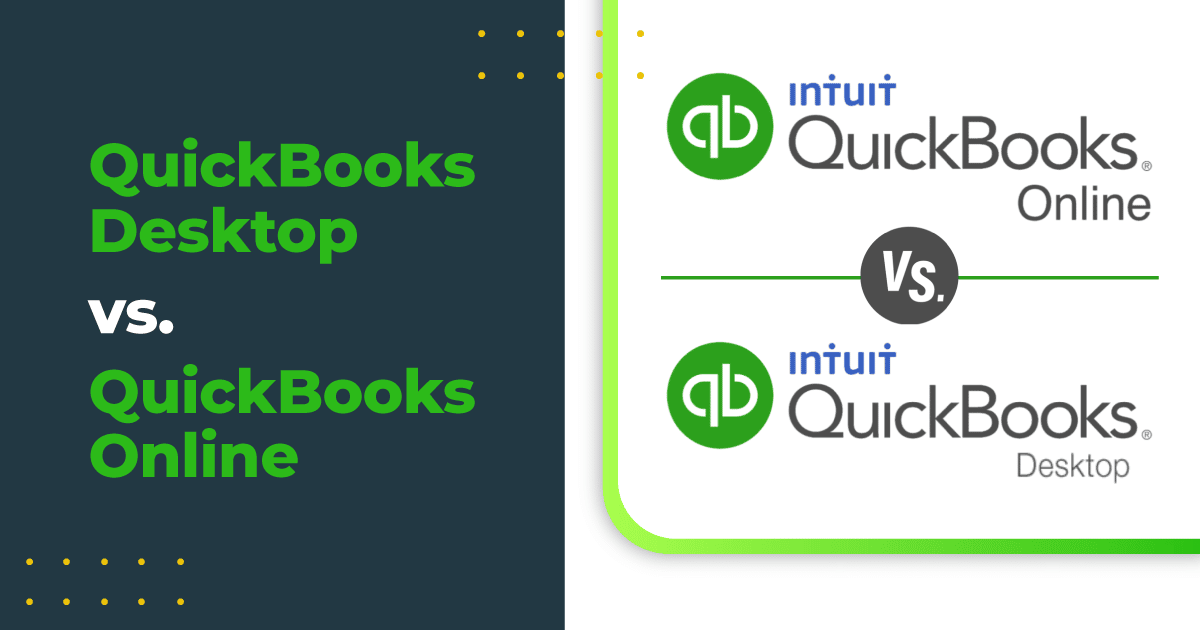 QuickBooks Online Vs. QuickBooks Desktop - Cloud Based Is Better